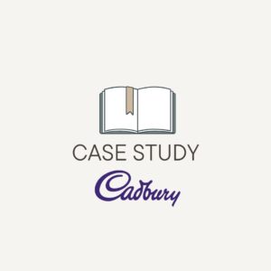 MARKETING CASE STUDY : Cadbury Dairy Milk