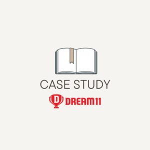 MARKETING CASE STUDY : DREAM 11