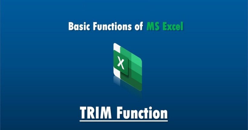 2022_03_TRIM-function-in-Excel-1-1024x576